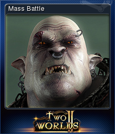 File:Two Worlds II - Steam Trading Card Mass Battle.png